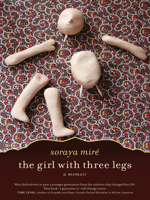 Title details for The Girl with Three Legs by Soraya Miré - Available